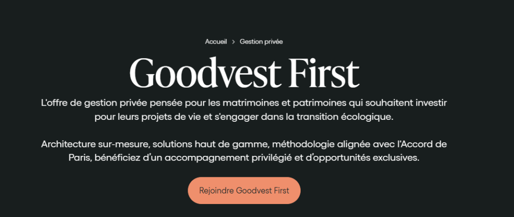 Offre Goodvest First